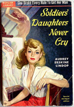 Soldiers' Daughters Never Cry Thumbnail