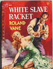 White Slave Racket Thumbnail